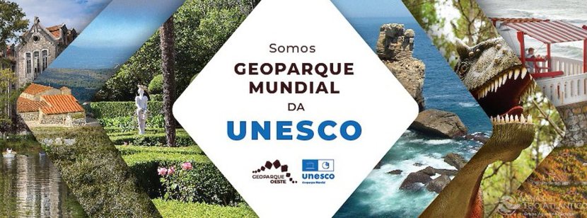 Geoparque OESTE: o mais recente Geoparque Mundial da UNESCO