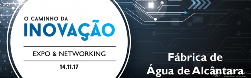 O Caminho da Inovação – Expo & Networking