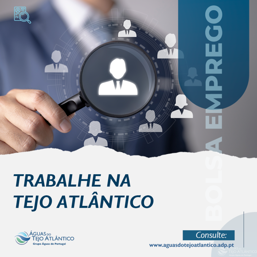 Trabalhe na Tejo Atlântico, Junte-se a Nós!