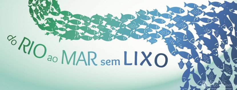 O Lixo Marinho começa em Terra!